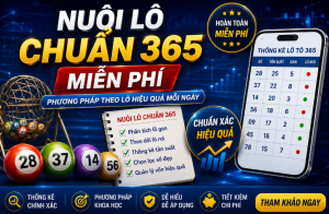 Nuôi lô chuẩn 365 miễn phí